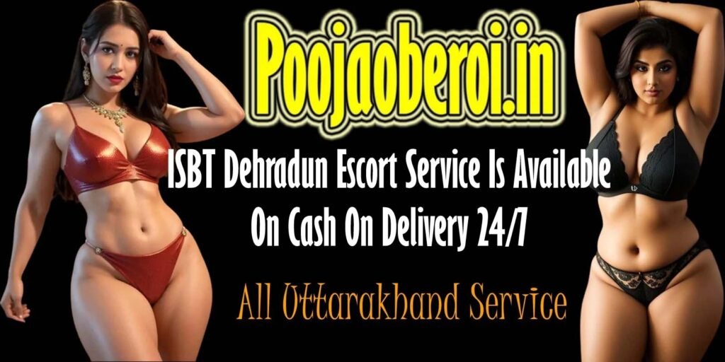 call girls in ISBT Dehradun