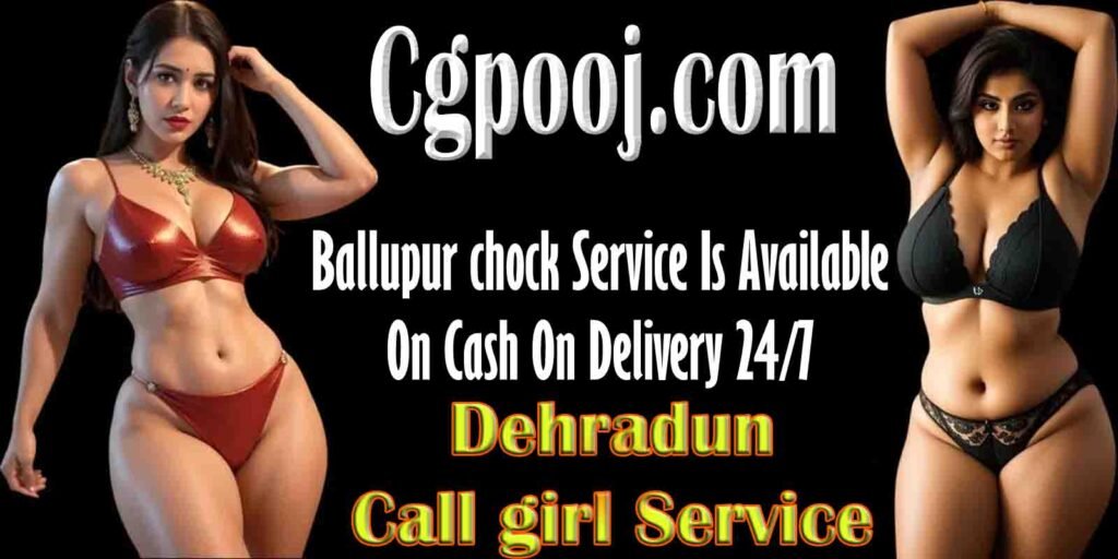 Call Girls Ballupur chock