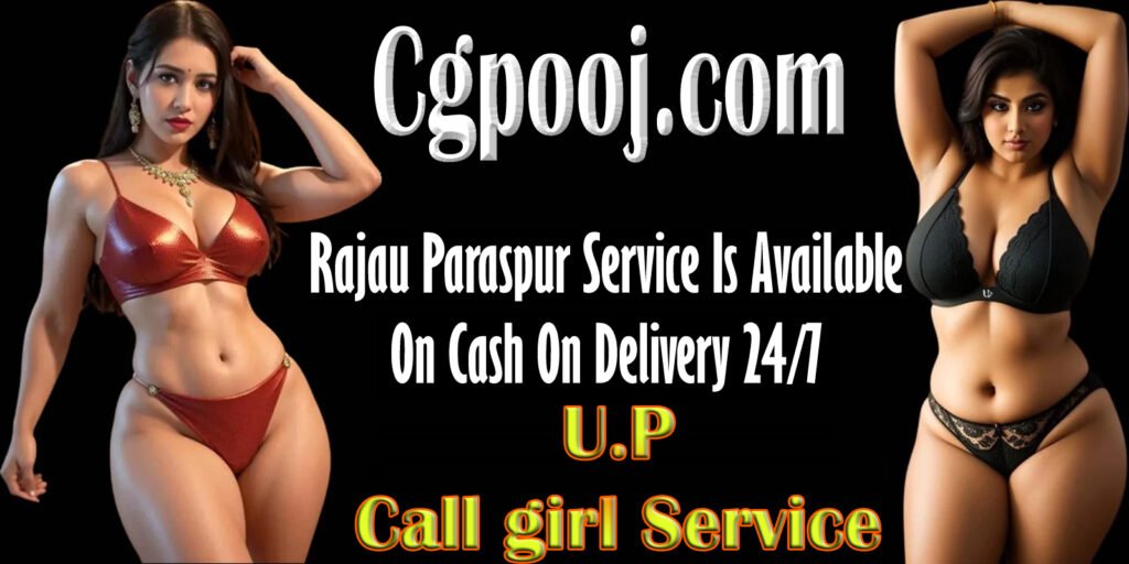 Call Girls in Rajau Paraspur